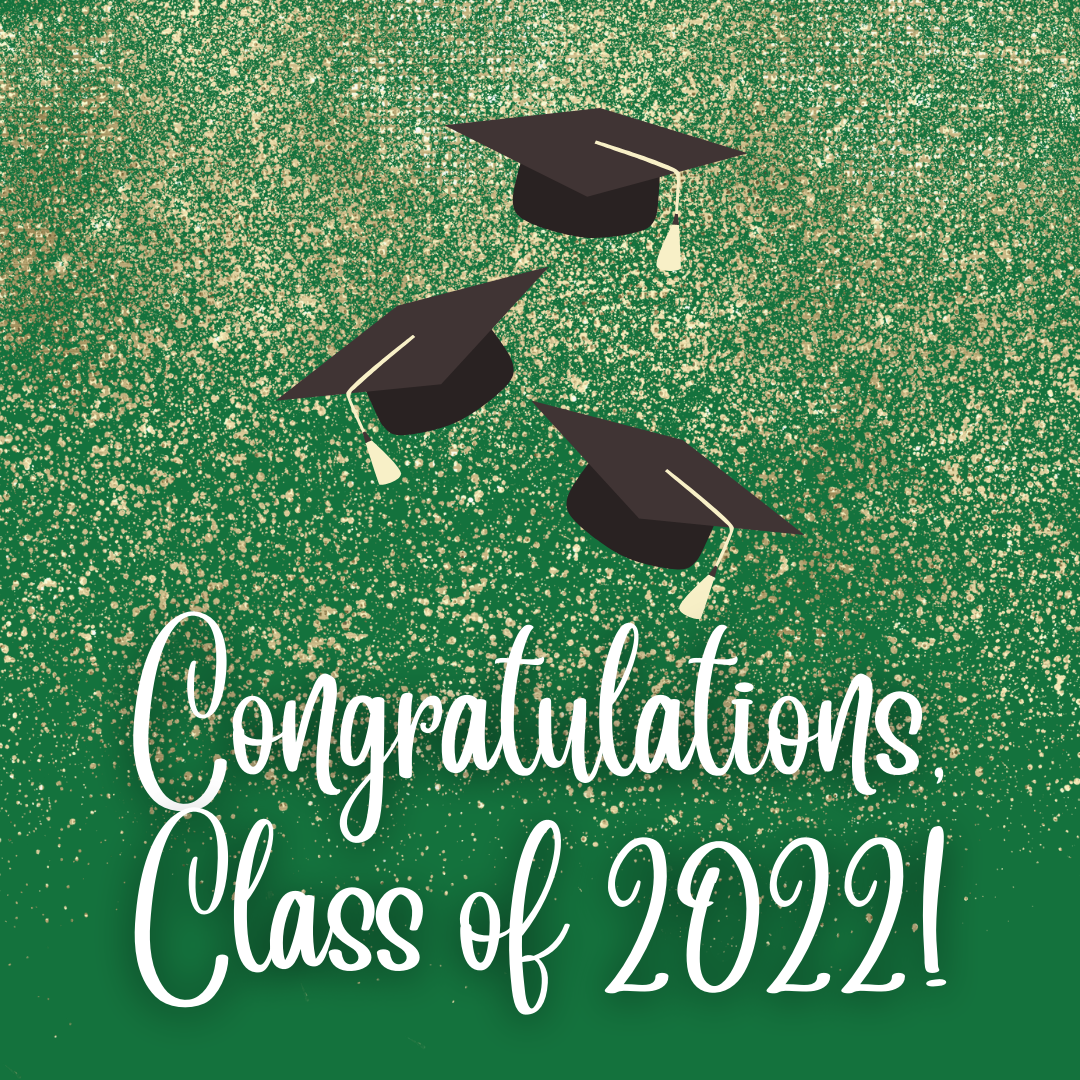 Graduation Class Of 2022